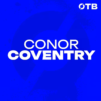 CONOR COVENTRY: ‘Troy Parrott...