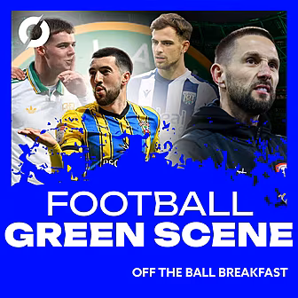 THE FOOTBALL GREEN SCENE EP.11...