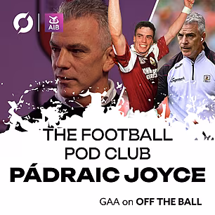 Padraic Joyce on a life in Foo...