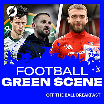 THE FOOTBALL GREEN SCENE EP.13...