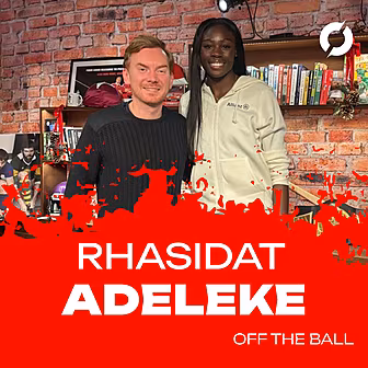 RHASIDAT ADELEKE: ‘This is wha...