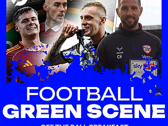 THE FOOTBALL GREEN SCENE EP.14...