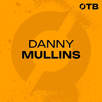 DANNY MULLINS | 