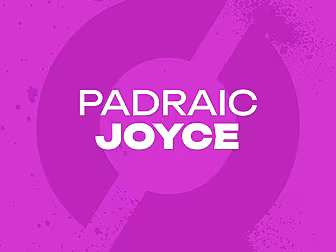 PADRAIC JOYCE: 'This is old ne...
