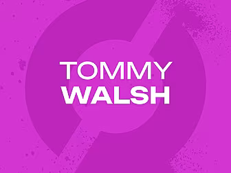 TOMMY WALSH | 