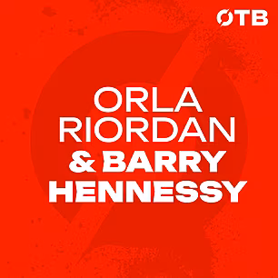 ORLA RIORDAN & BARRY HENNESSY:...