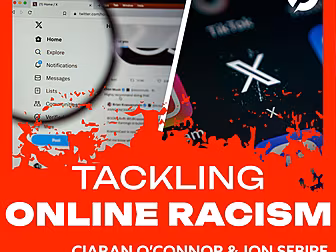 TACKLING ONLINE RACISM: How th...
