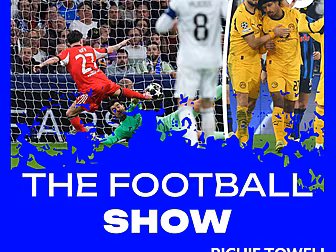 THE FOOTBALL SHOW: UCL Excitem...