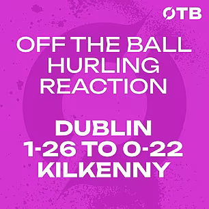 Dublin Knock Kilkenny Out! | 