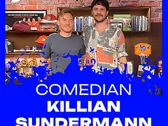 Comedian Killian Sundermann: S...