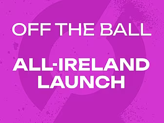 THE ALL IRELAND LAUNCH | Burns...