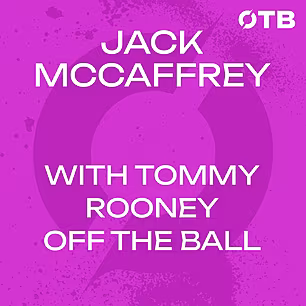 Jack McCaffrey with Tommy Roon...