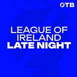 LEAGUE OF IRELAND LATE NIGHT |...