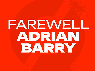 FAREWELL ADRIAN BARRY | The be...