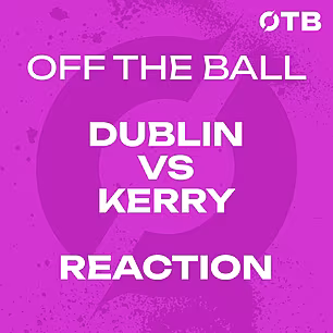 REACTION: Kerry EDGE OUT Dubli...