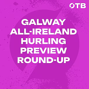 Galway Pre-Final Round-Up | Mi...