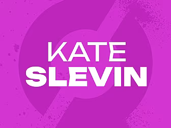 KATE SLEVIN: ‘You just don’t w...
