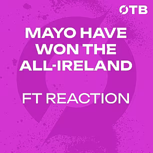 Mayo have won the All-Ireland...