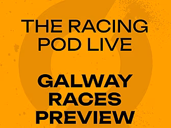 The Racing Pod LIVE: Galway Ra...
