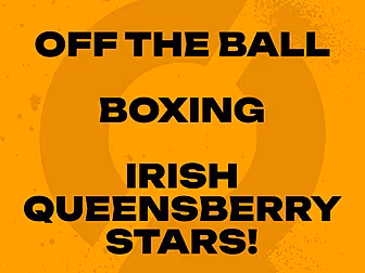 Irish boxing’s HUGE 6 weeks -...