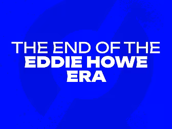 END OF AN ERA | Eddie Howe’s l...