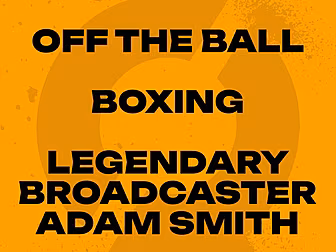 Boxing's Adam Smith on Irish b...