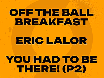 Eric Lalor’s You Had To Be The...