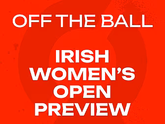 Irish Women's Open Preview: Le...