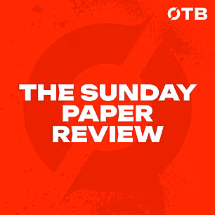The Sunday Paper Review UNLOCK...