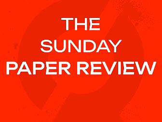 The Sunday Paper Review | Quee...