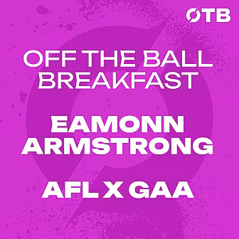 AFL’s Eamonn Armstrong on his...