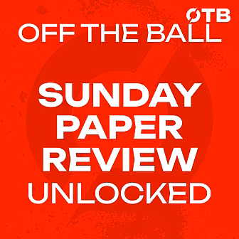Sunday Paper Review UNLOCKED |...