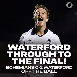 WATERFORD THROUGH TO FAI CUP F...