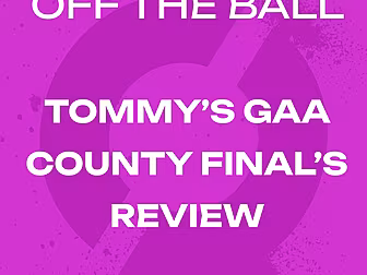 Tommy Rooney's GAA County Fina...