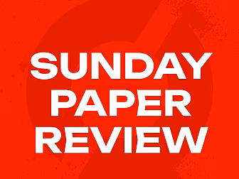 The Sunday Paper Review: Premi...