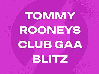 CLUB GAA BLITZ | Tommy Rooney'...