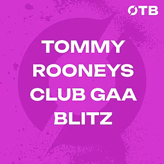 CLUB GAA BLITZ | Tommy Rooney'...
