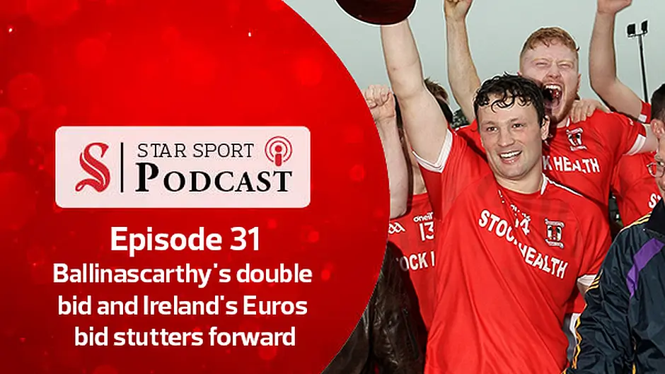 PODCAST: Ballinascarthy's double bid and Ireland's Euros campaign stutters forward Image