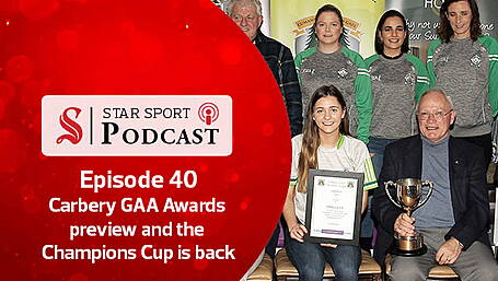 PODCAST: Carbery GAA Awards preview and the Champions Cup is back Image