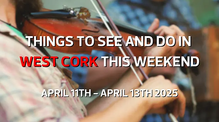 Five things to see and do in West Cork this weekend Image