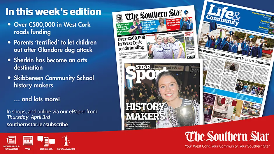 THE SOUTHERN STAR IS IN STORES NOW: Dog was attacked in Glandore; Sherkin has become arts destination; Skibbereen Community School history makers Image
