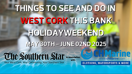 Five things to see and do in West Cork this bank holiday weekend Image