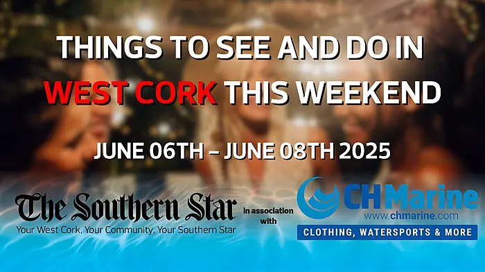 Five things to see and do in West Cork this weekend Image