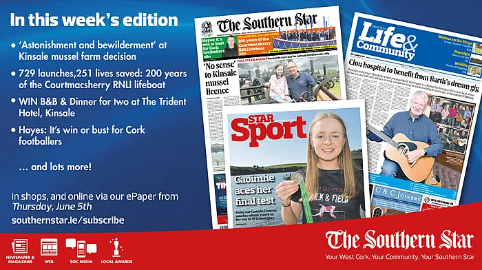 THE SOUTHERN STAR IS IN STORES NOW: 'Astonishment and bewilderment' at Kinsale mussel farm decision; Win an overnight escape for two at the Trident Hotel Kinsale; Hayes: It’s win or bust for Cork footballers Image