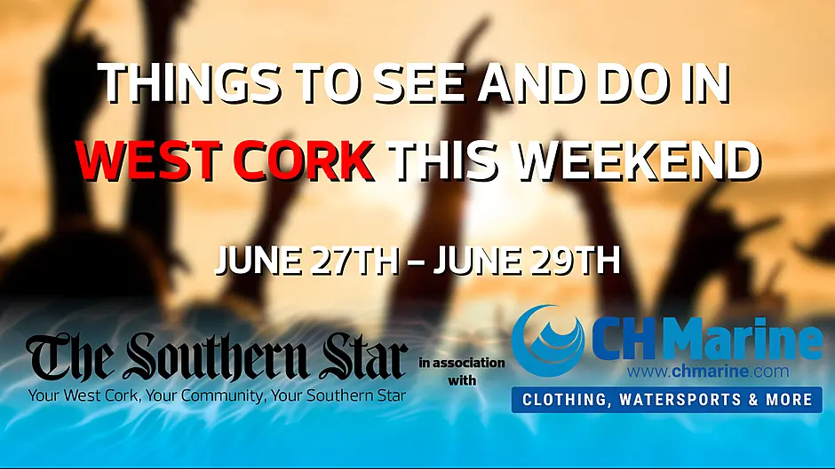 Five things to see and do in West Cork this weekend Image