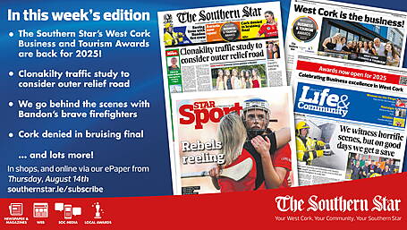 THE SOUTHERN STAR IS IN STORES NOW: The Southern Star’s West Cork Business and Tourism Awards are back for 2025!; Clonakilty traffic study to consider outer relief road; Reaction to Cork's heartbreaking All-Ireland camogie defeat Image
