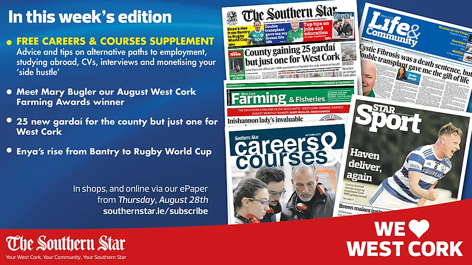 THE SOUTHERN STAR IS IN STORES NOW: FREE CAREERS & COURSES SUPPLEMENT; 25 new gardaí for the county but just how many for West Cork?; Enya Breen shines Image