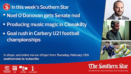 IN THIS WEEK'S SOUTHERN STAR: Noel O’Donovan gets Senate nod, Producing music magic in Clonakilty, Goal rush in Carbery U21 football championships; In shops and online via our ePaper from Thursday, February 13th Image