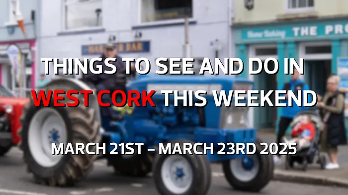Five things to see and do in West Cork this weekend Image