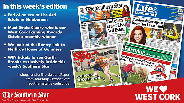 THE SOUTHERN STAR IS IN STORES NOW: End of an era at Liss Ard Estate in Skibbereen; Bantry link to Netflix's House of Guinness; Newcestown reach their first semi-final in six years Image